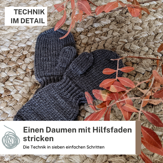 Einen Daumen mit Hilfsfaden stricken