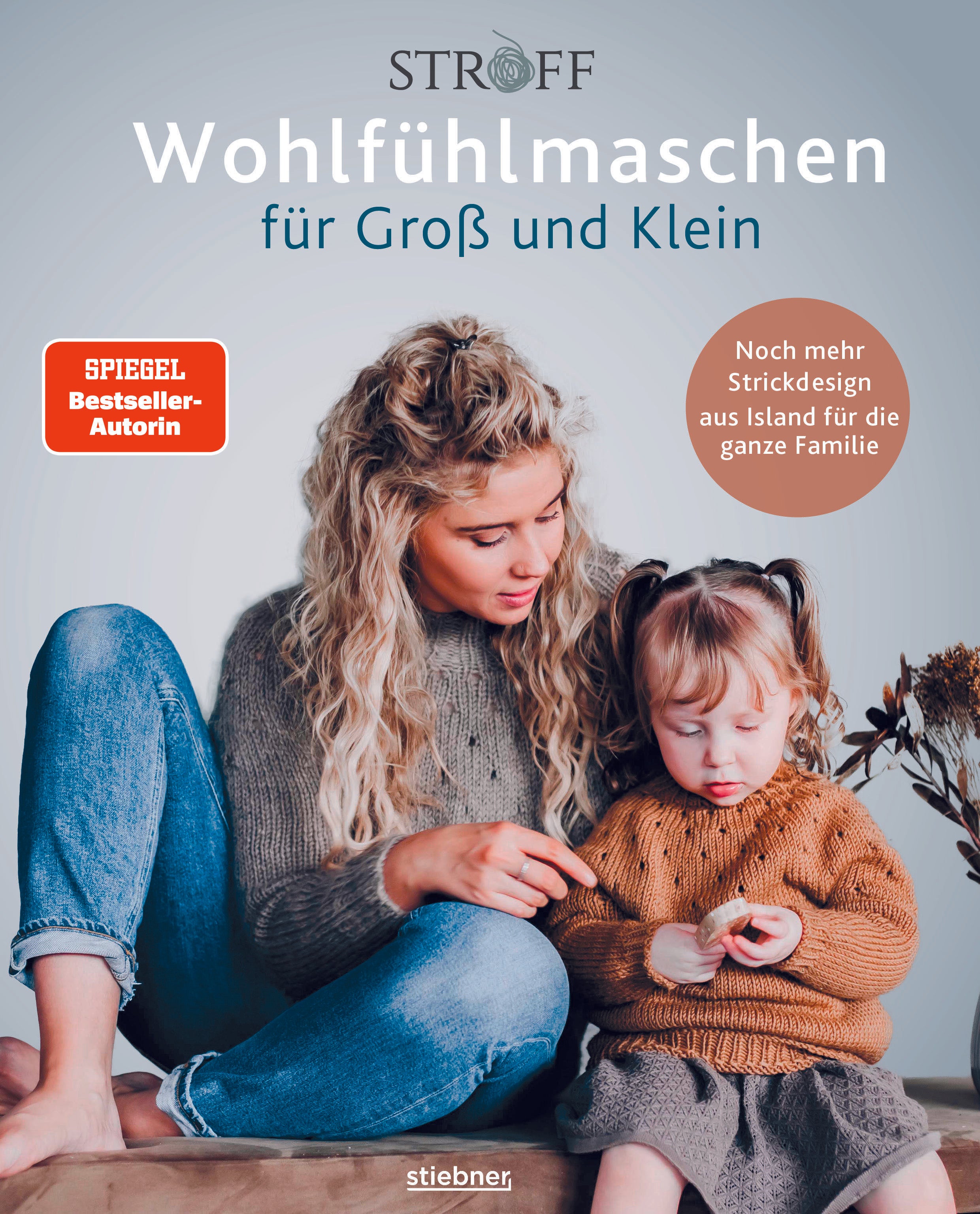 Wohlfühlmaschen für Groß und Klein